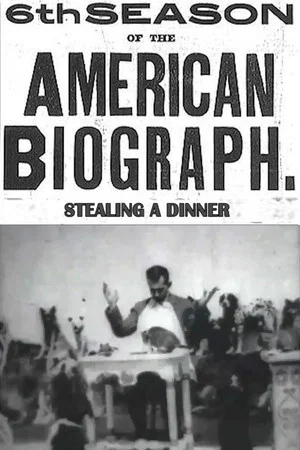 Постер: Stealing a Dinner