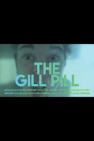 Постер: The Gill Pill