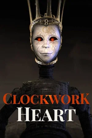 Постер: Clockwork Heart
