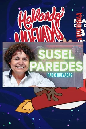 Постер: RADIO HUEVADAS FT. SUSEL PAREDES