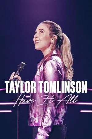 Постер: Taylor Tomlinson: Have It All