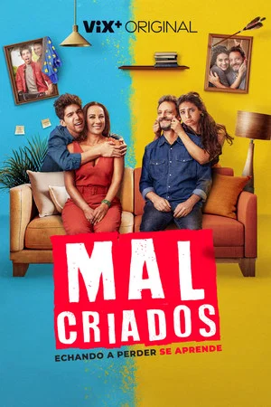 Постер: Malcriados