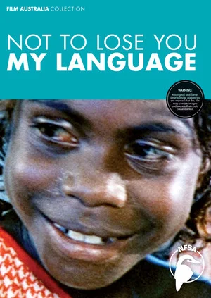 Постер: Not to Lose You, My Language