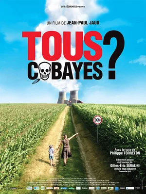 Постер: Tous Cobayes ?