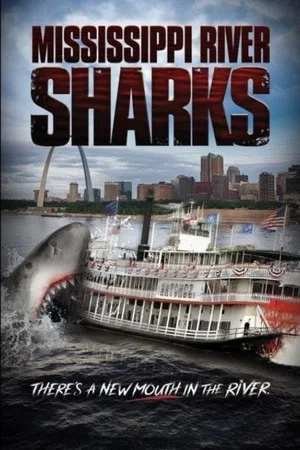 Постер: Mississippi River Sharks
