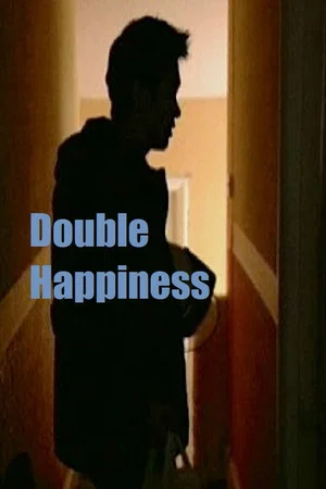 Постер: Double Happiness