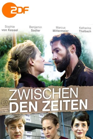 Постер: Zwischen den Zeiten