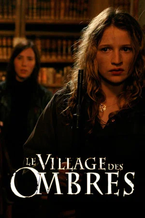 Постер: The Village of Shadows