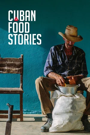 Постер: Cuban Food Stories