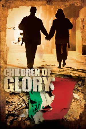 Постер: Children of Glory