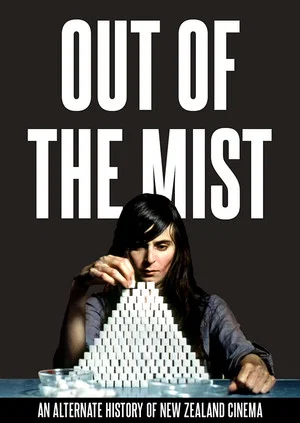 Постер: Out of the Mist: An Alternate History of New Zealand Cinema