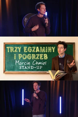 Постер: Marcin Chmiel "Trzy egzaminy i pogrzeb" | Stand-up | 2026