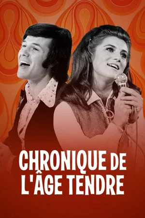 Постер: Chroniques de l'âge tendre