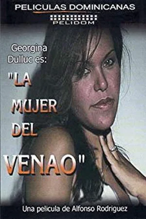Постер: La Mujer del Venao