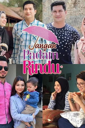 Постер: Jangan Padam Rindu