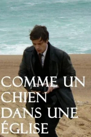 Постер: Comme un chien dans une église