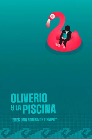 Постер: Oliverio and the Pool