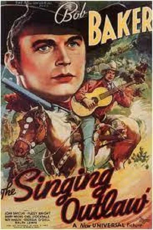 Постер: The Singing Outlaw