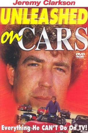 Постер: Clarkson: Unleashed on Cars