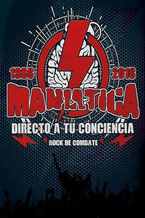 Постер: Maniática: directo a tu conciencia