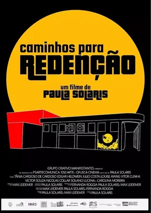Постер: Caminhos Para Redenção