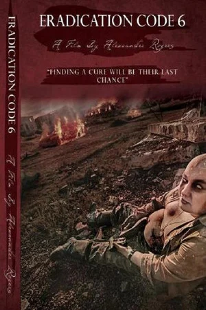 Постер: Eradication Code 6