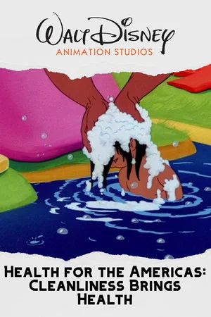 Постер: Health for the Americas: Cleanliness Brings Health