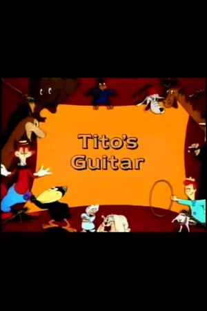 Постер: Tito's Guitar
