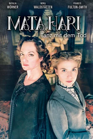 Постер: Mata Hari – Tanz mit dem Tod