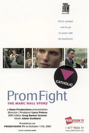 Постер: Prom Fight: The Marc Hall Story