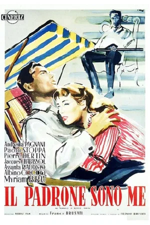 Постер: Il padrone sono me