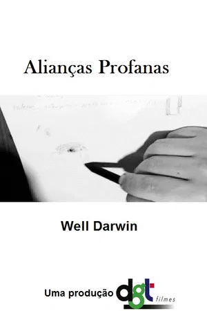 Постер: Alianças Profanas