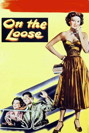 Постер: On the Loose