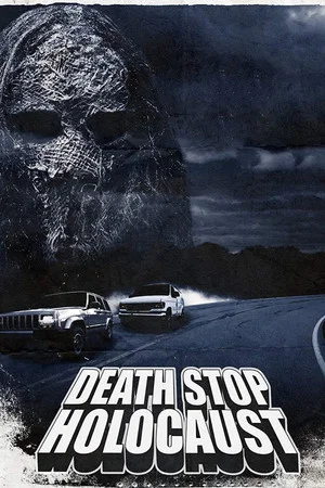 Постер: Death Stop Holocaust