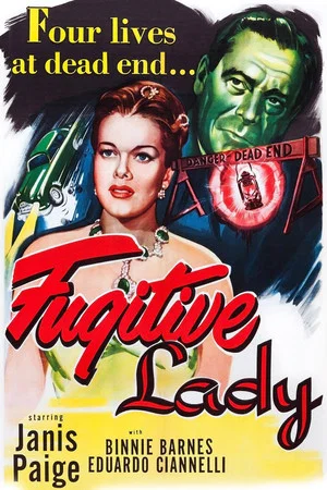 Постер: Fugitive Lady