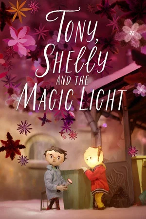 Постер: Tony, Shelly and the Magic Light