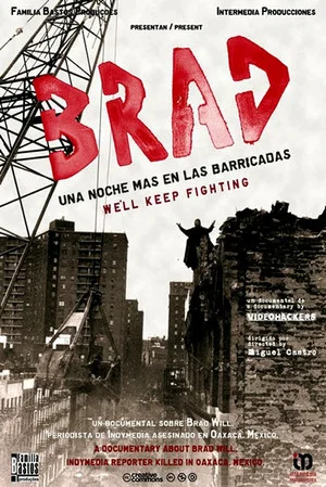 Постер: Brad: Uma Noite Mais Nas Barricadas