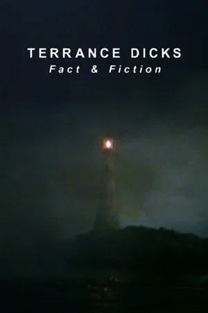 Постер: Terrance Dicks: Fact & Fiction