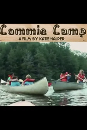 Постер: Commie Camp