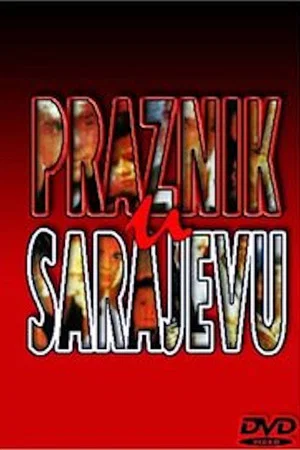 Постер: Holiday in Sarajevo