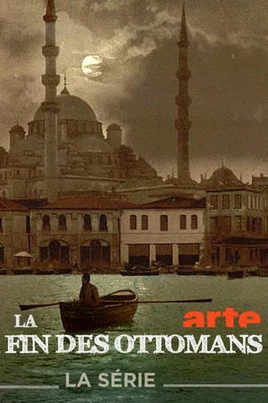 Постер: The End of the Ottoman Empire