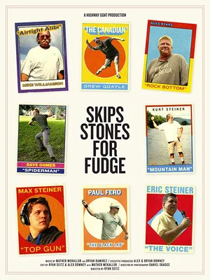 Постер: Skips Stones for Fudge