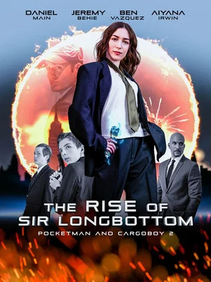 Постер: The Rise of Sir Longbottom