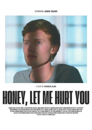 Постер: Honey, Let Me Hurt You