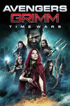 Постер: Avengers Grimm: Time Wars