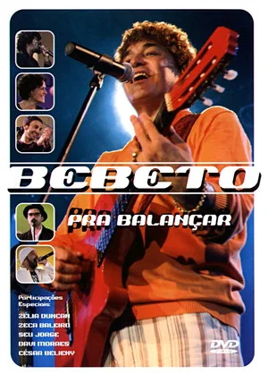Постер: Bebeto: Pra Balancar