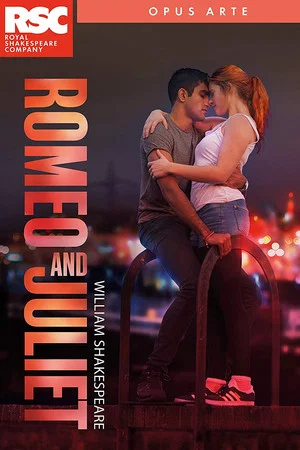 Постер: RSC Live: Romeo and Juliet