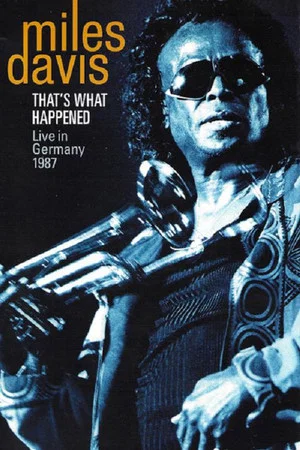 Постер: That's What Happened - Live in Germany 1987