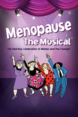Постер: Menopause The Musical