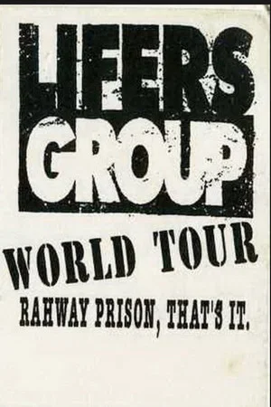 Постер: Lifers Group ‎– World Tour: Rahway Prison, That's It